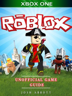 cover image of Roblox Xbox One Unofficial Game Guide